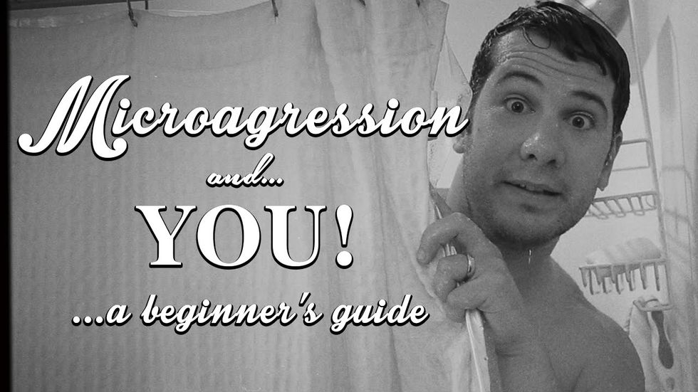 Microaggression: A Beginner's #SJW Guide