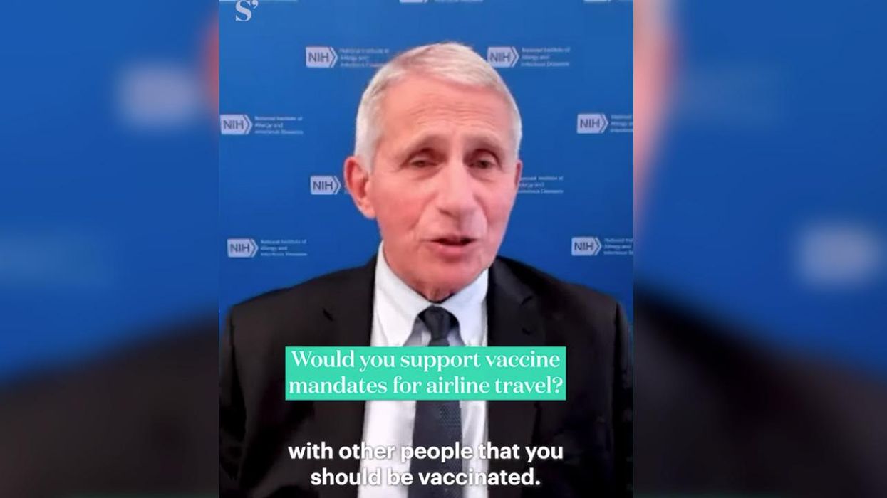 Anthony Fauci Now Says if You Want to Fly, You Should Get Vaccinated