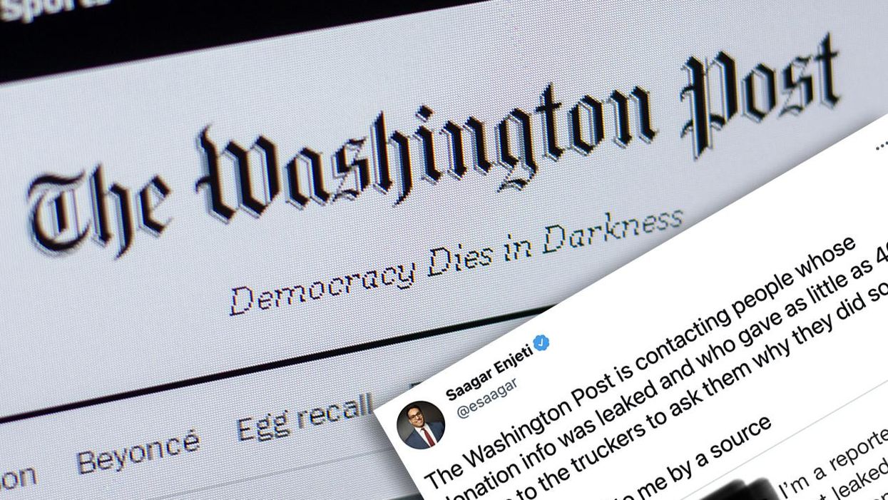 WaPo Caught Harassing Victims of Illegal GiveSendGo Hack, Challenging Them on Donation to Canadian Truckers