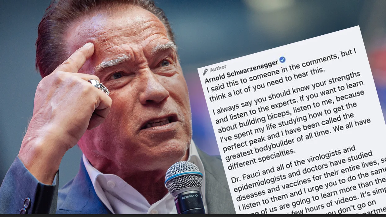Arnold Schwarzenegger Demands You Blindly Follow Anthony Fauci. Here's Why You Shouldn't Follow Either