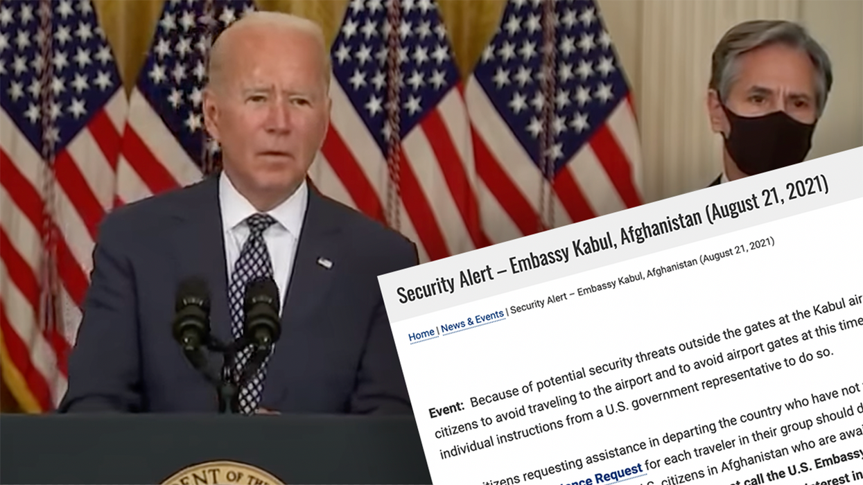 US Embassy Issues Warning AGAINST Going to Kabul Airport Less Than Day After Biden Said There Was No Problem