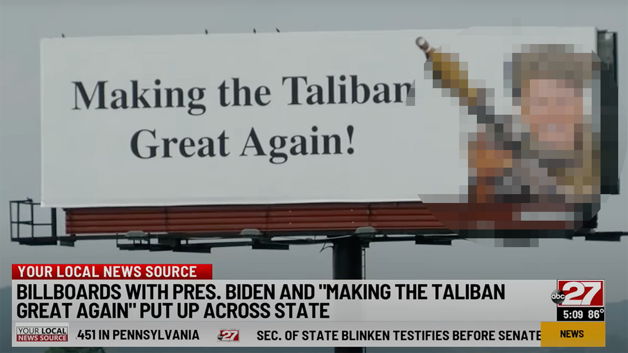 Controversial (and Hilarious) Billboard Accuses Joe Biden of Making the Taliban Great Again