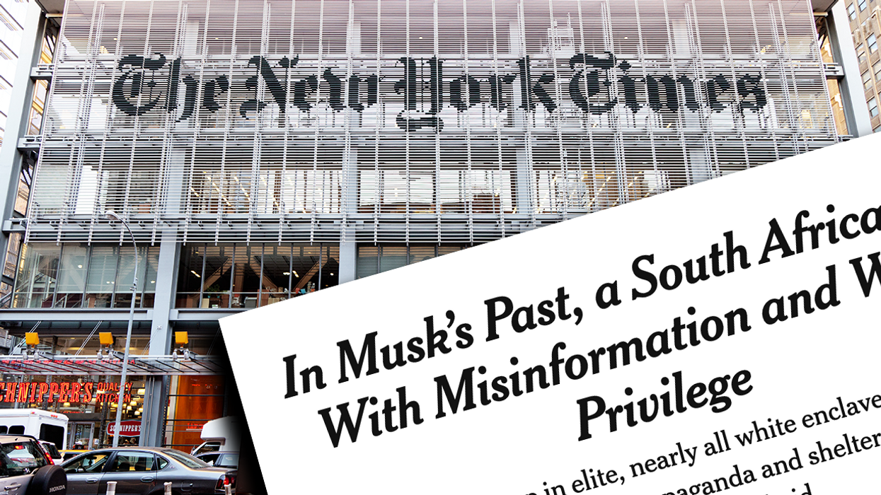 NYT Uses Apartheid for Elon Musk Hit Piece, Gets Promptly Destroyed by Critics