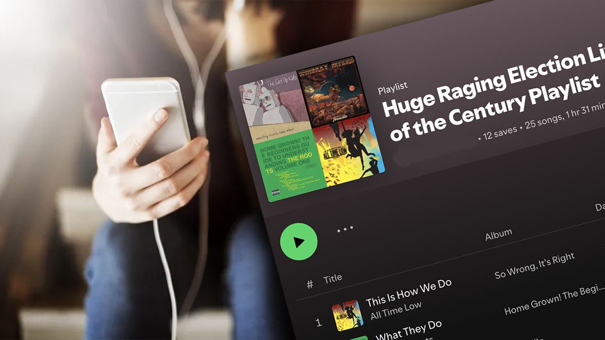 Put this in your ears! It's the only Election 2024 playlist that matters